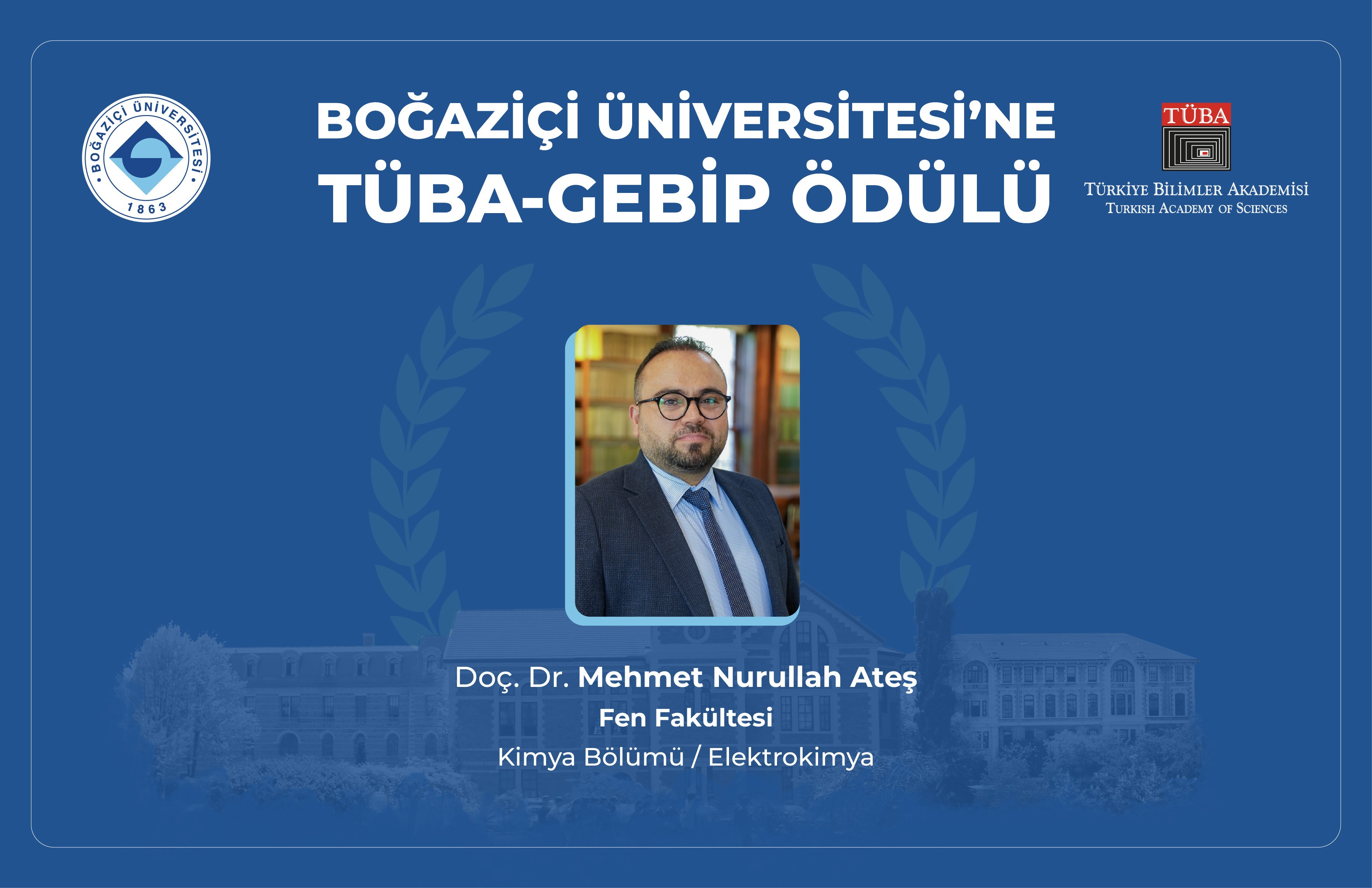 TÜBA-GEBİP Ödülü Boğaziçili Bilim İnsanına