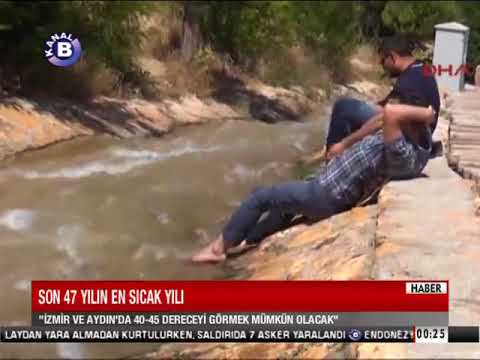 Son 47 yılın en sıcak yılı (Kanal B)
