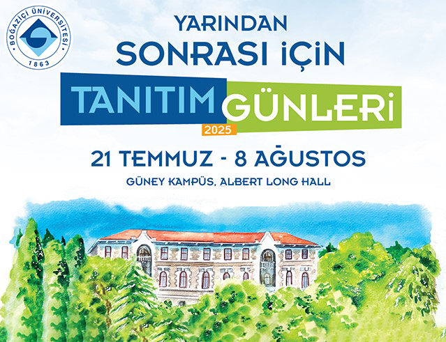 BoÄaziÃ§i Ãniversitesi TanÄ±tÄ±m GÃ¼nleri - 2025
