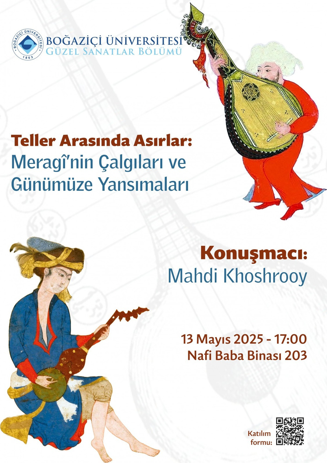 Seminer | "Teller Arasında Asırlar: Meragî'nin Çalgıları ve Günümüze Yansımaları" - Mahdi Khoshrooy