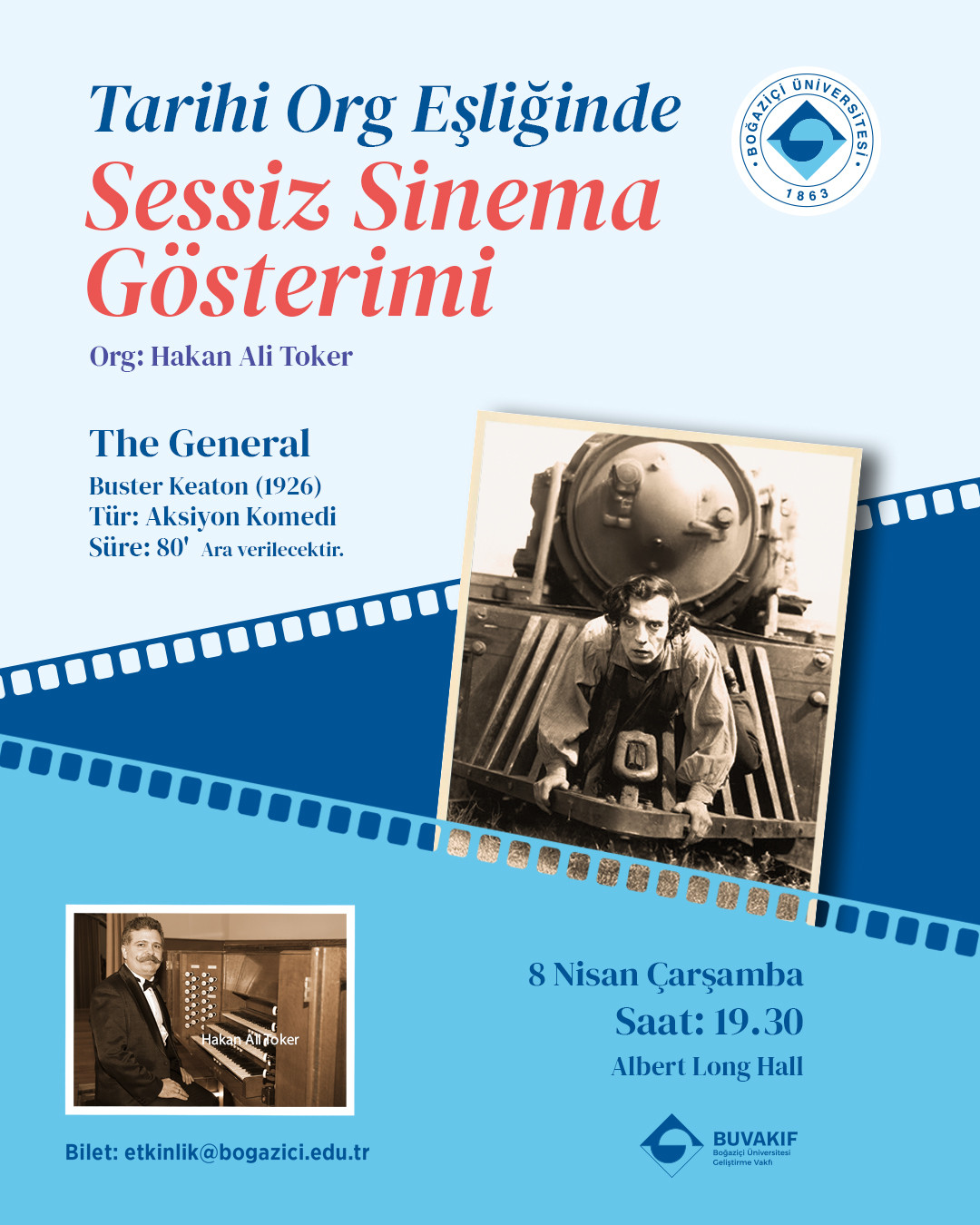 Tarihi Org Eşliğinde Sessiz Sinema Gösterimi - The General (1926)