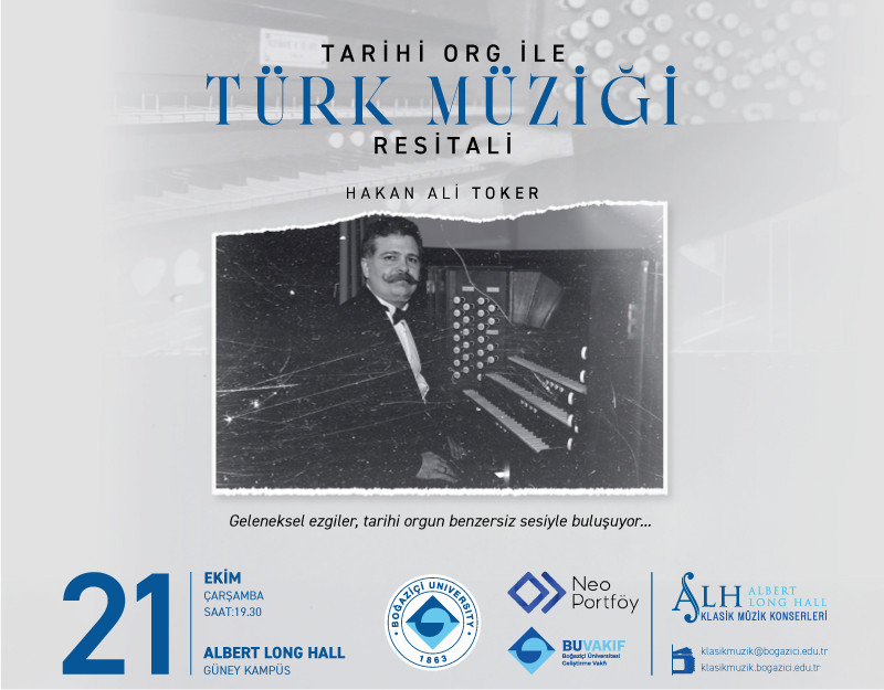 Tarihi Org ile Türk Müziği Resitali