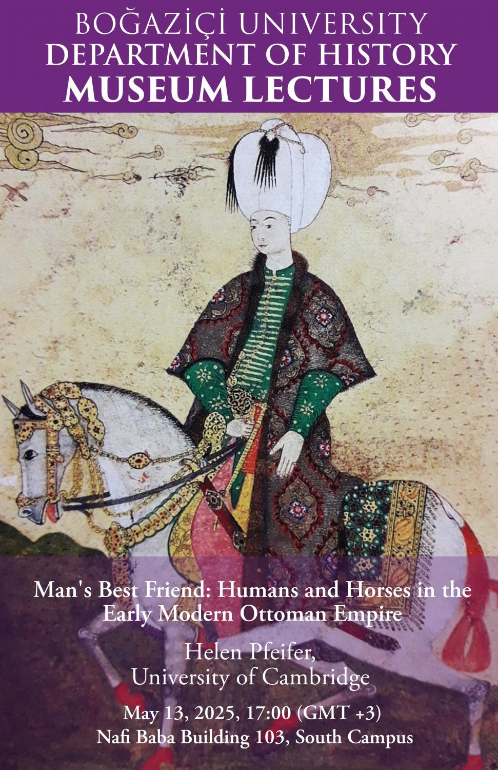 Man's Best Friend: Humans and Horses in the Early Modern Ottoman Empire