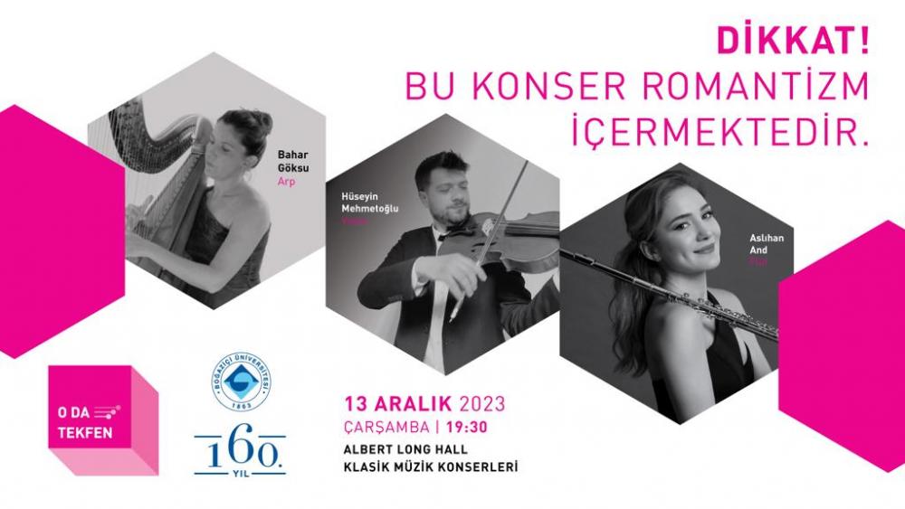 Boğaziçi Üniversitesi ALH Klasik Müzik Konserleri 13 Aralık'ta Devam Ediyor