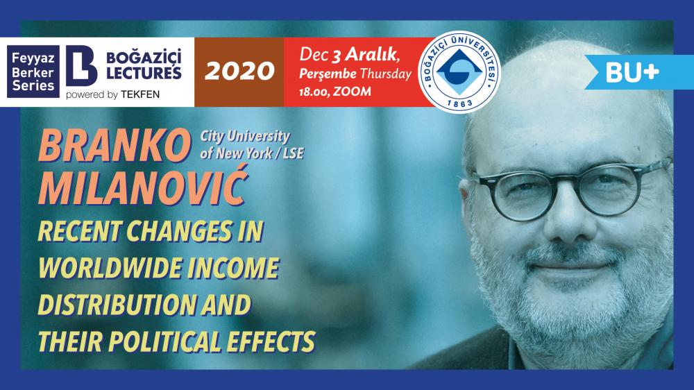 ABD'li ekonomist Branko Milanović, Boğaziçi Lectures'da küresel eşitsizlikler üzerine konuşacak