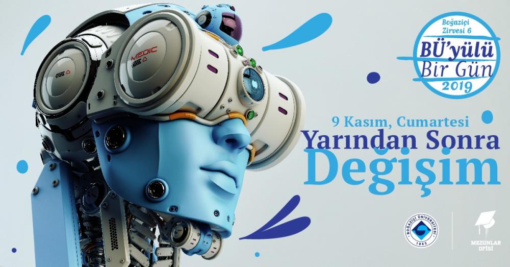 En renkli mezun etkinliği BÜ'yülü Bir Gün'de ‘'Değişim'' konuşulacak