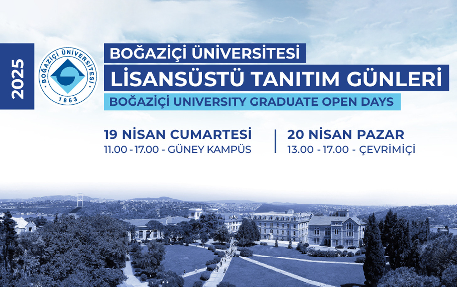 BoÄaziÃ§i Ãniversitesi LisansÃ¼stÃ¼ TanÄ±tÄ±m GÃ¼nleri baÅlÄ±yor