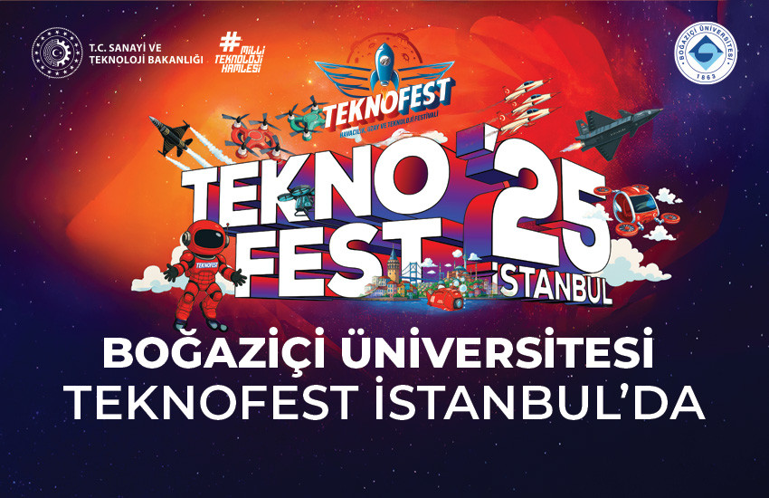 Boğaziçi Üniversitesi'nden TEKNOFEST 2025'te Büyük Başarı