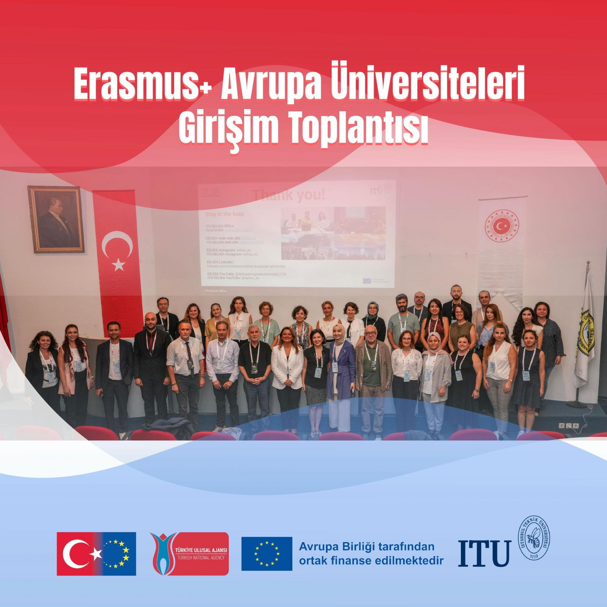 Erasmus+ Avrupa Üniversiteleri Girişim Toplantısı İstanbul Teknik Üniversitesi ev sahipliğinde gerçekleşti