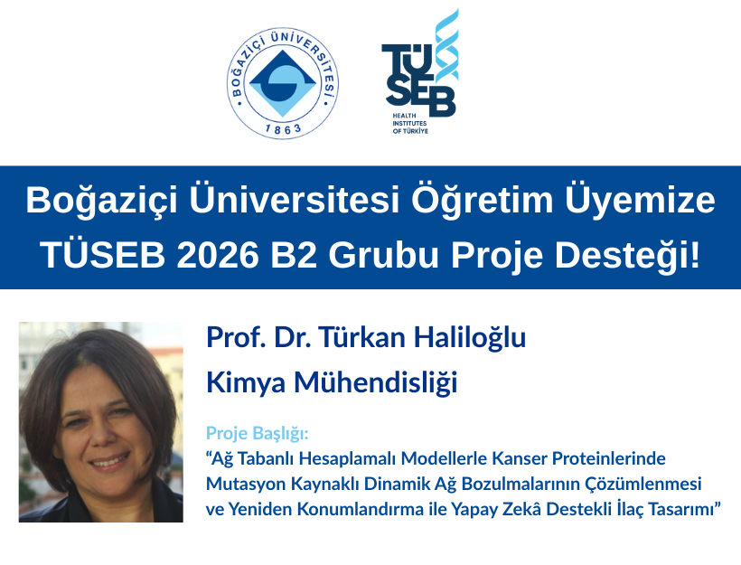 Üniversitemizin TÜSEB B2 Grubu Proje Destek Programı Kapsamındaki Başarısı!