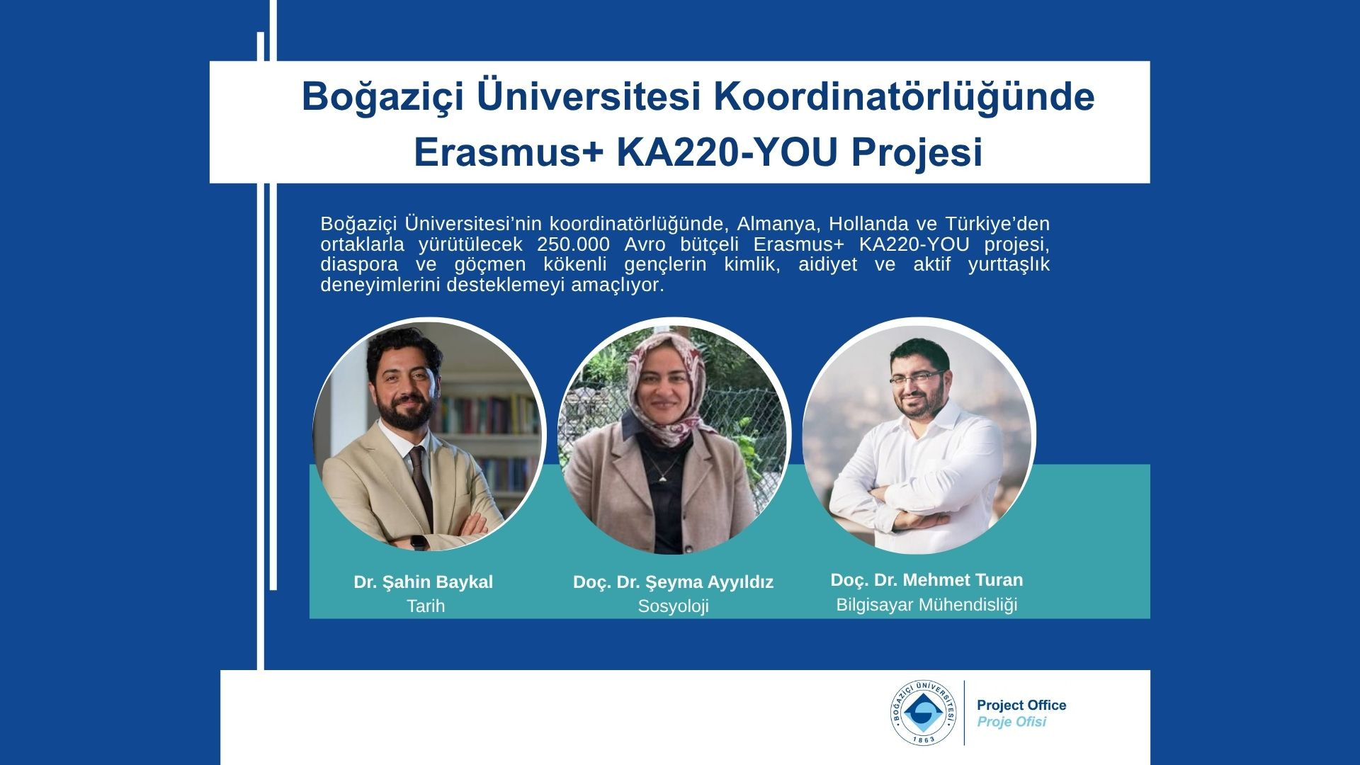 Boğaziçi Üniversitesi Liderliğinde Erasmus+KA220-YOU Projesi