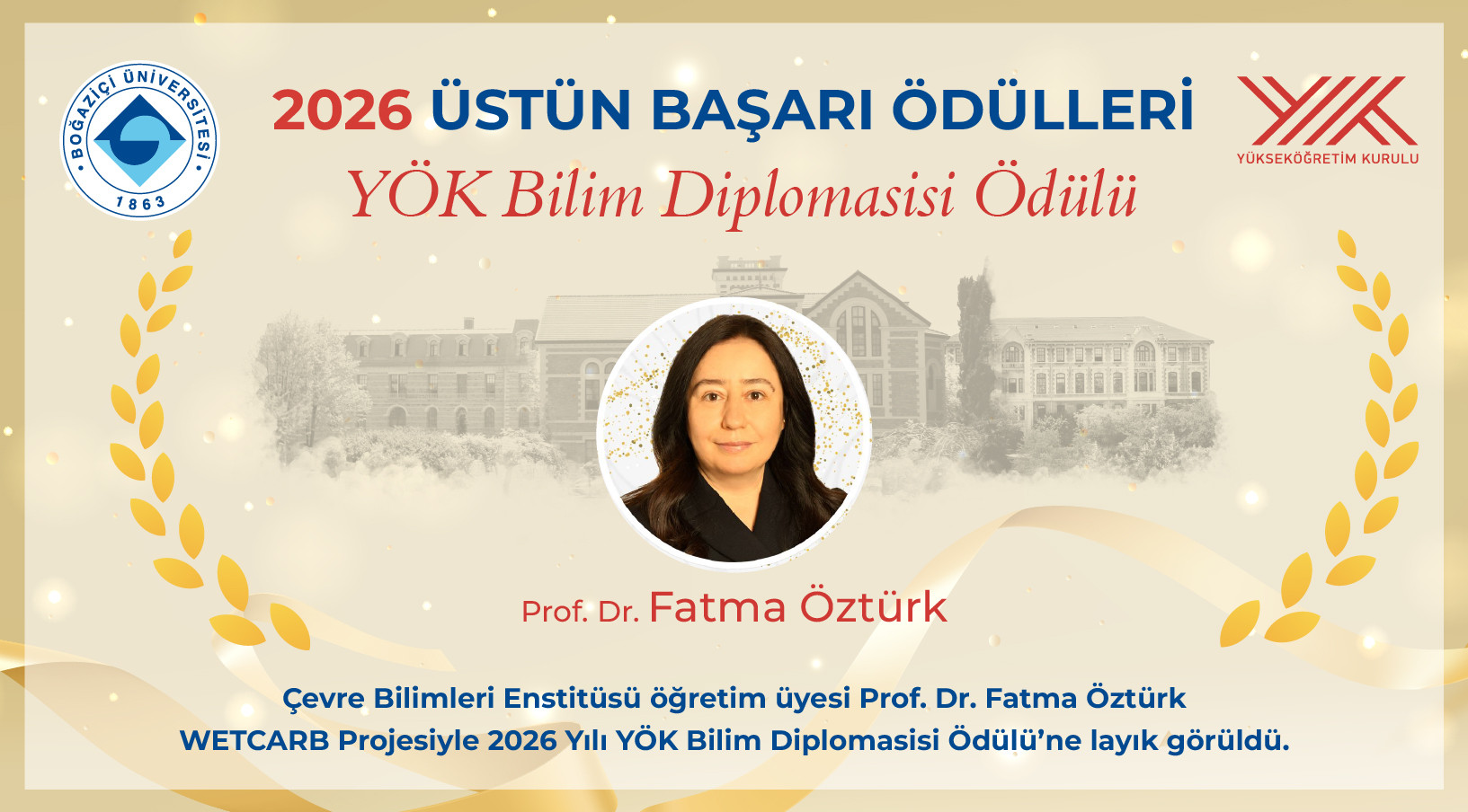 Boğaziçi Üniversitesi Öğretim Üyesi Prof. Dr. Fatma Öztürk'e YÖK Bilim Diplomasisi Ödülü