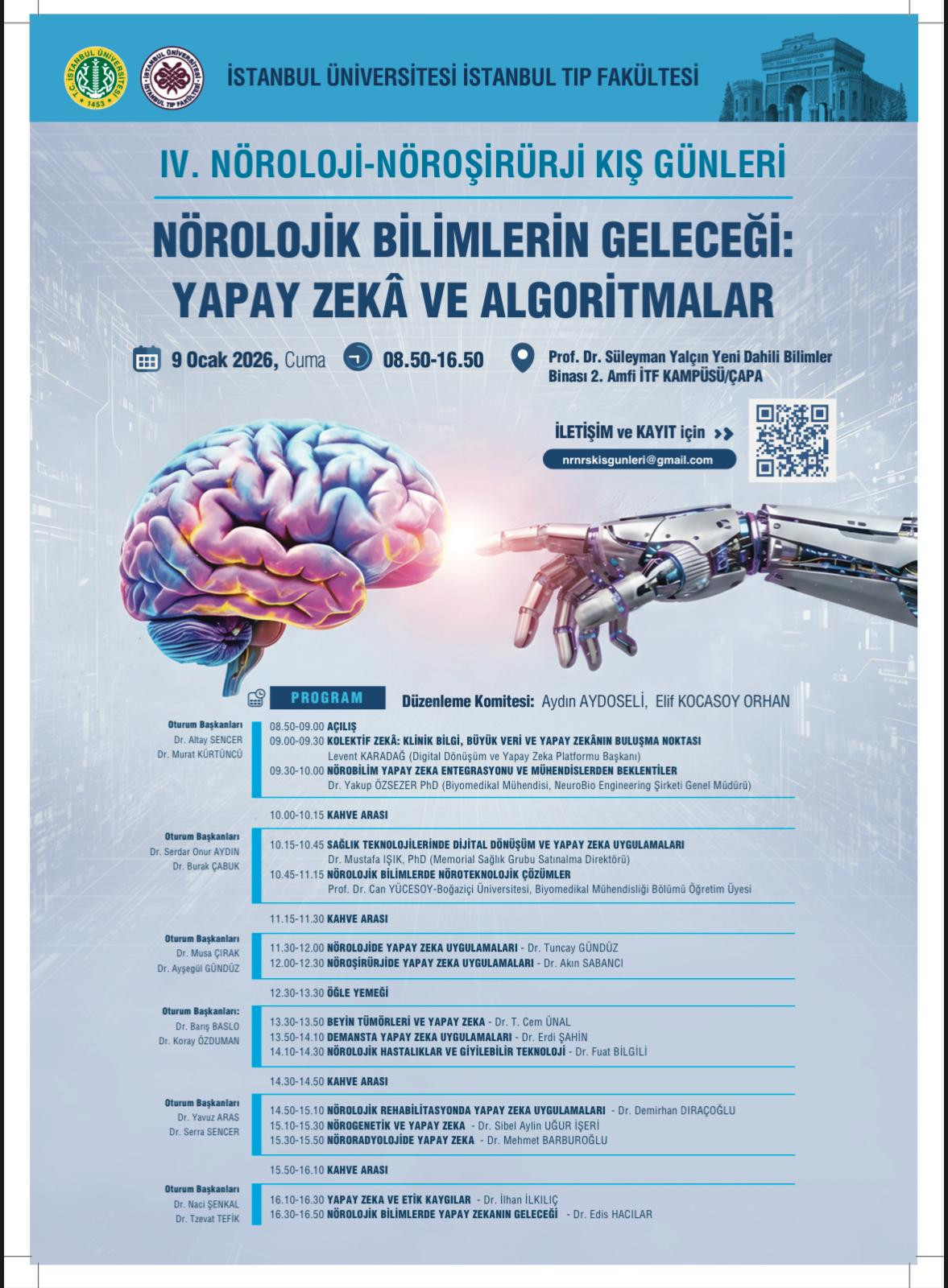 "Nörolojik Bilimlerin Geleceği: Yapay Zeka ve Algoritmalar", İstanbul Üniversitesi ev sahipliğinde gerçekleşti