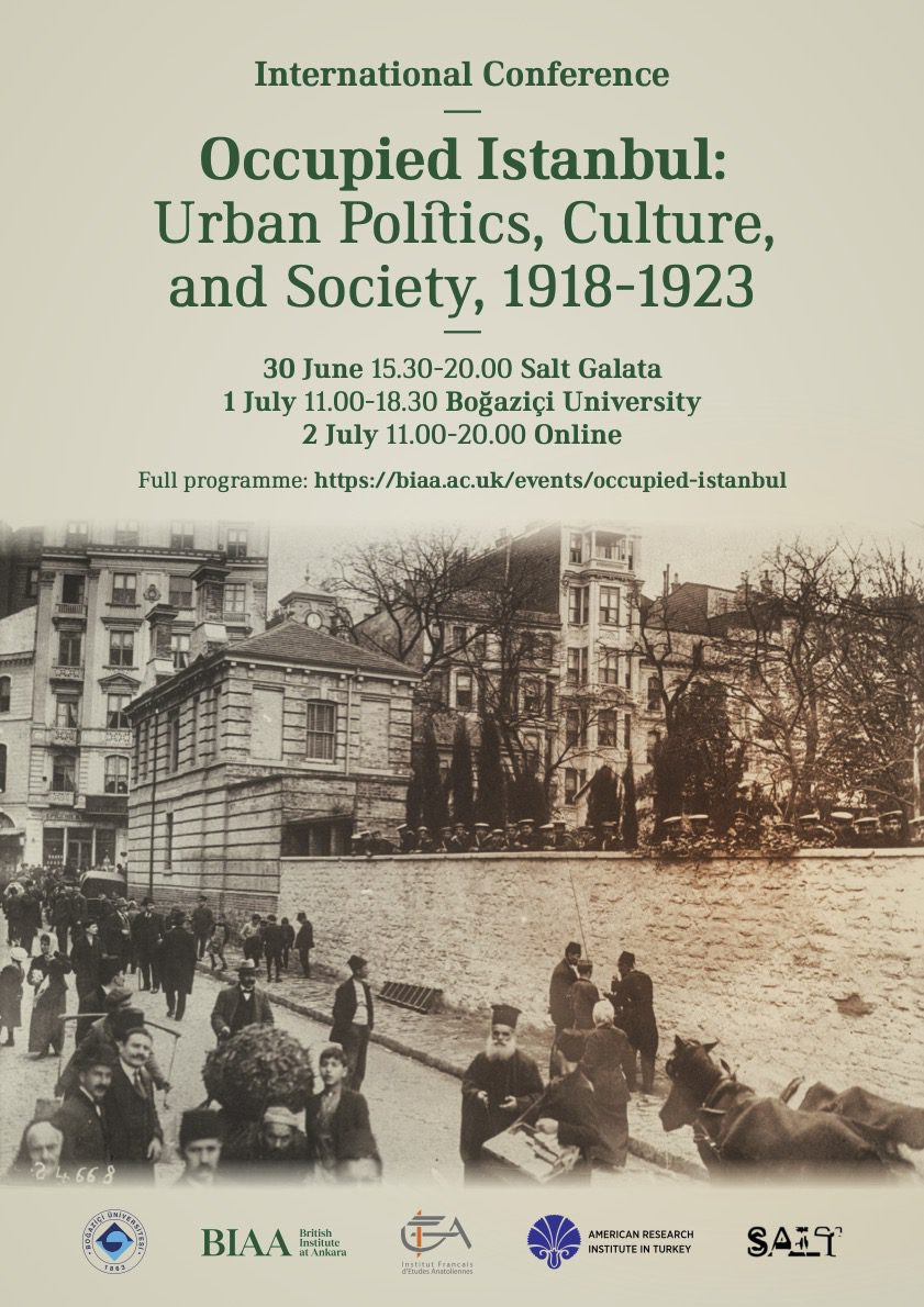 International Conference: Occupied Istanbul: Urban Politics, Culture and Society, 1918-1923