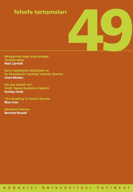 Felsefe Tartışmaları yeni sayılarıyla okurlarla buluşuyor