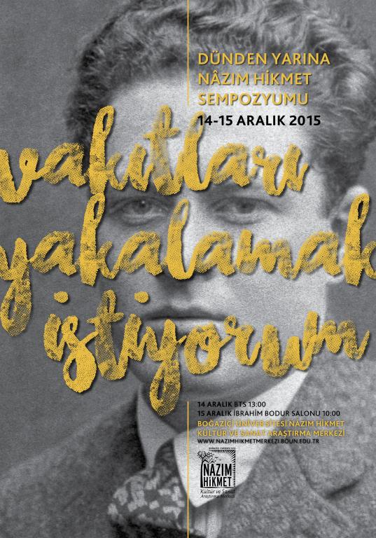 Dünden Yarına Nâzım Hikmet Sempozyumu