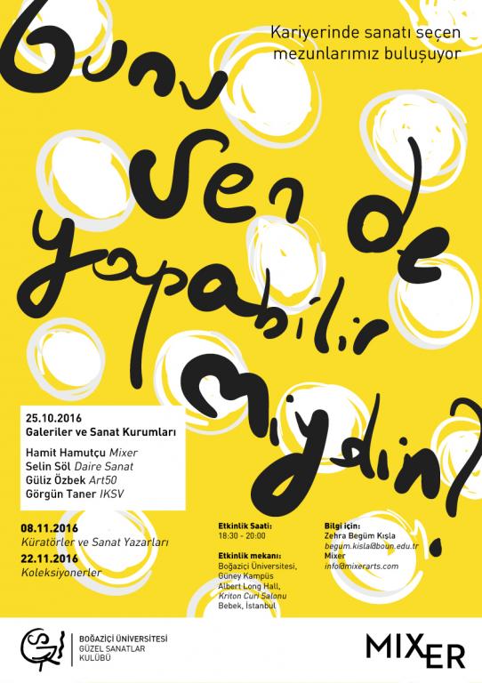 Sanat dünyasının Boğaziçilileri öğrencilerle buluşuyor: “Bunu sen de yapabilir miydin? “