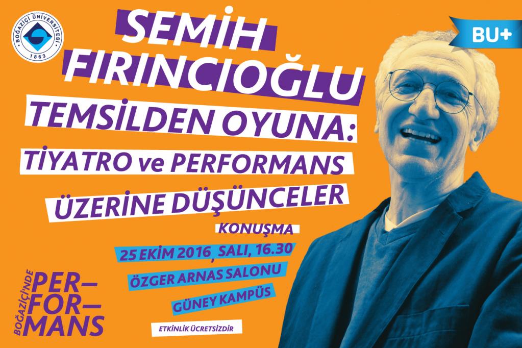 “Temsilden Oyuna: Tiyatro ve Performans Üzerine Düşünceler” Söyleşisi