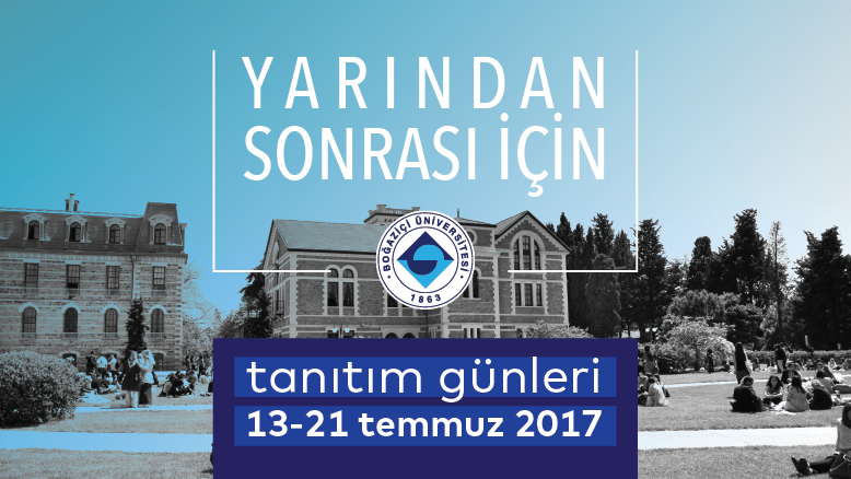 Boğaziçi Üniversitesi Tanıtım Dönemi Başlıyor