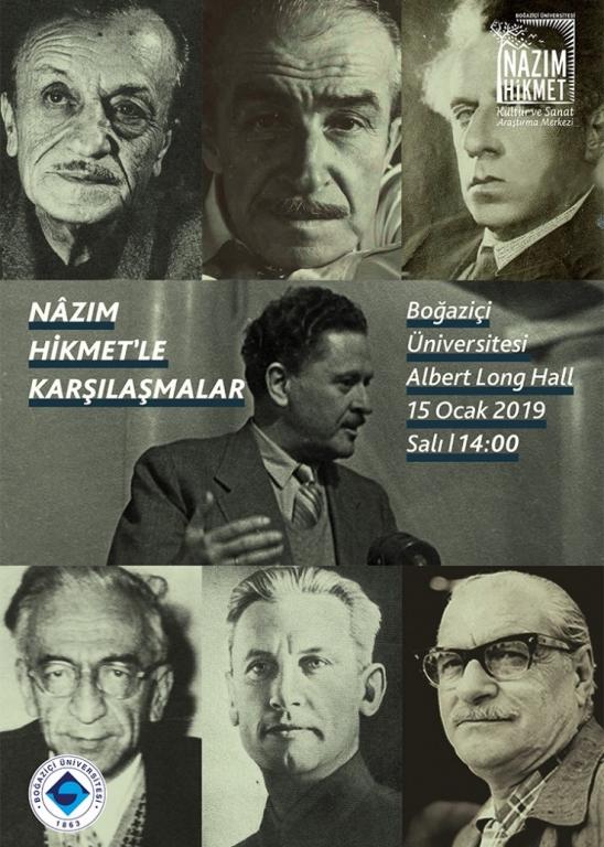 Boğaziçi Üniversitesi'nde “Nâzım Hikmet'le Karşılaşmalar”