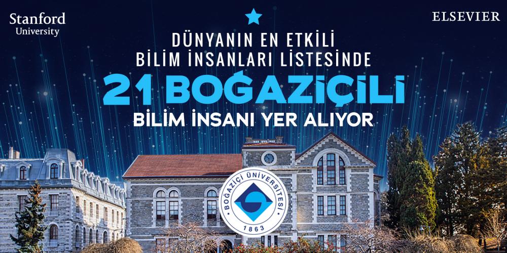 Dünyanın En Etkili Bilim İnsanları Listesinde 21 Boğaziçili Bilim İnsanı Yer Alıyor