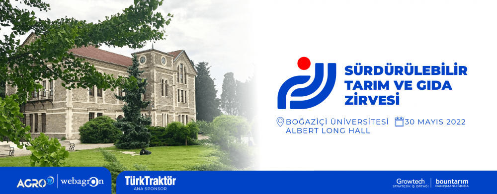 BOUN Tarım'ın ev sahipliğinde “Sürdürülebilir Tarım ve Gıda Zirvesi” düzenlendi