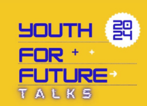 Youth For Future Talks 1 - 2