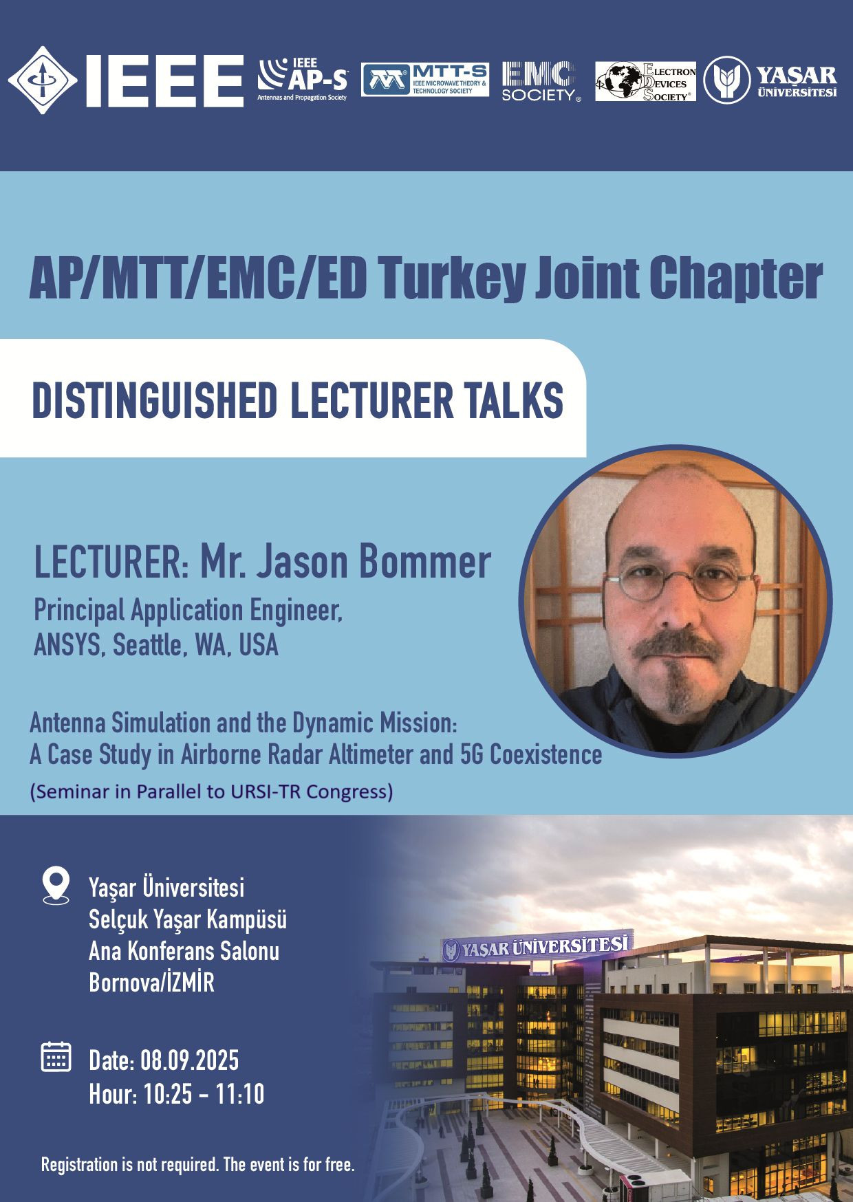AP/MTT/EMC/ED Turkey Joint Chapter Distinguished Lecturer Talk: Mr. Jason Bommer