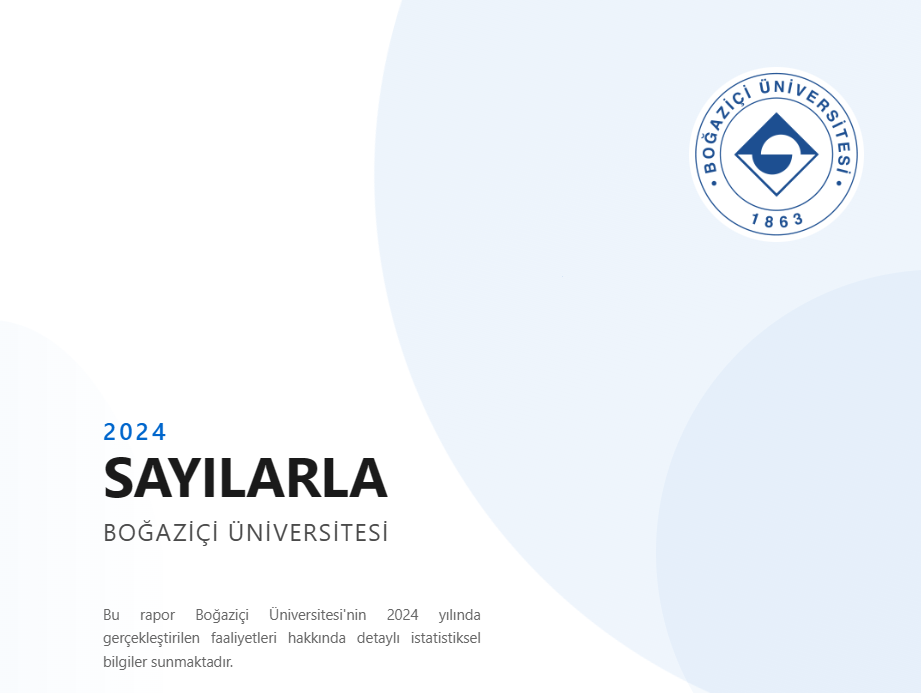 Sayılarla Boğaziçi Üniversitesi 2024
