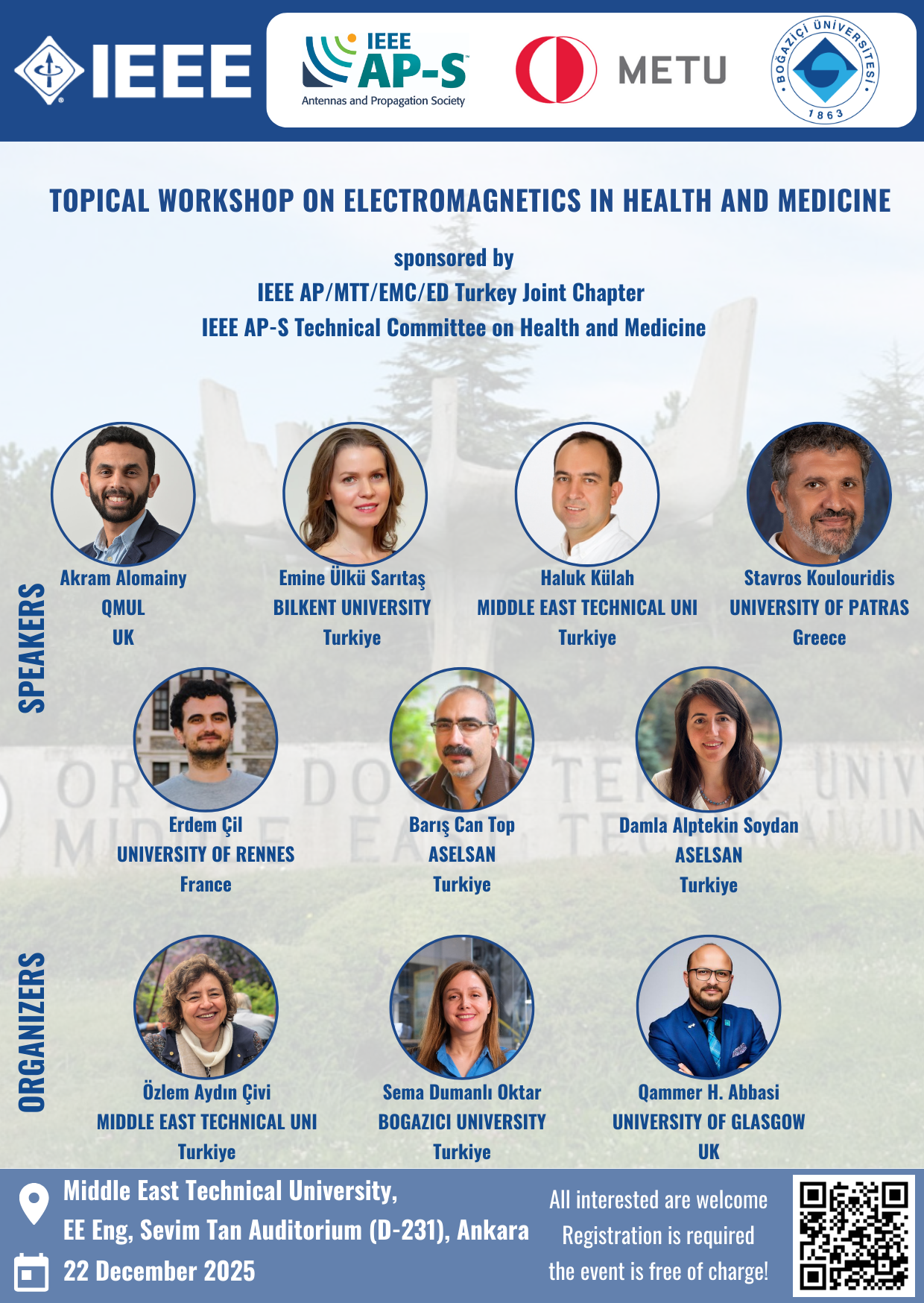 Topical Workshop on Electromagnetics in Health and Medicine sponsored by IEEE AP/MTT/EMC/ED Turkey Joint Chapter and IEEE AP-S Technical Committee on Health and Medicine