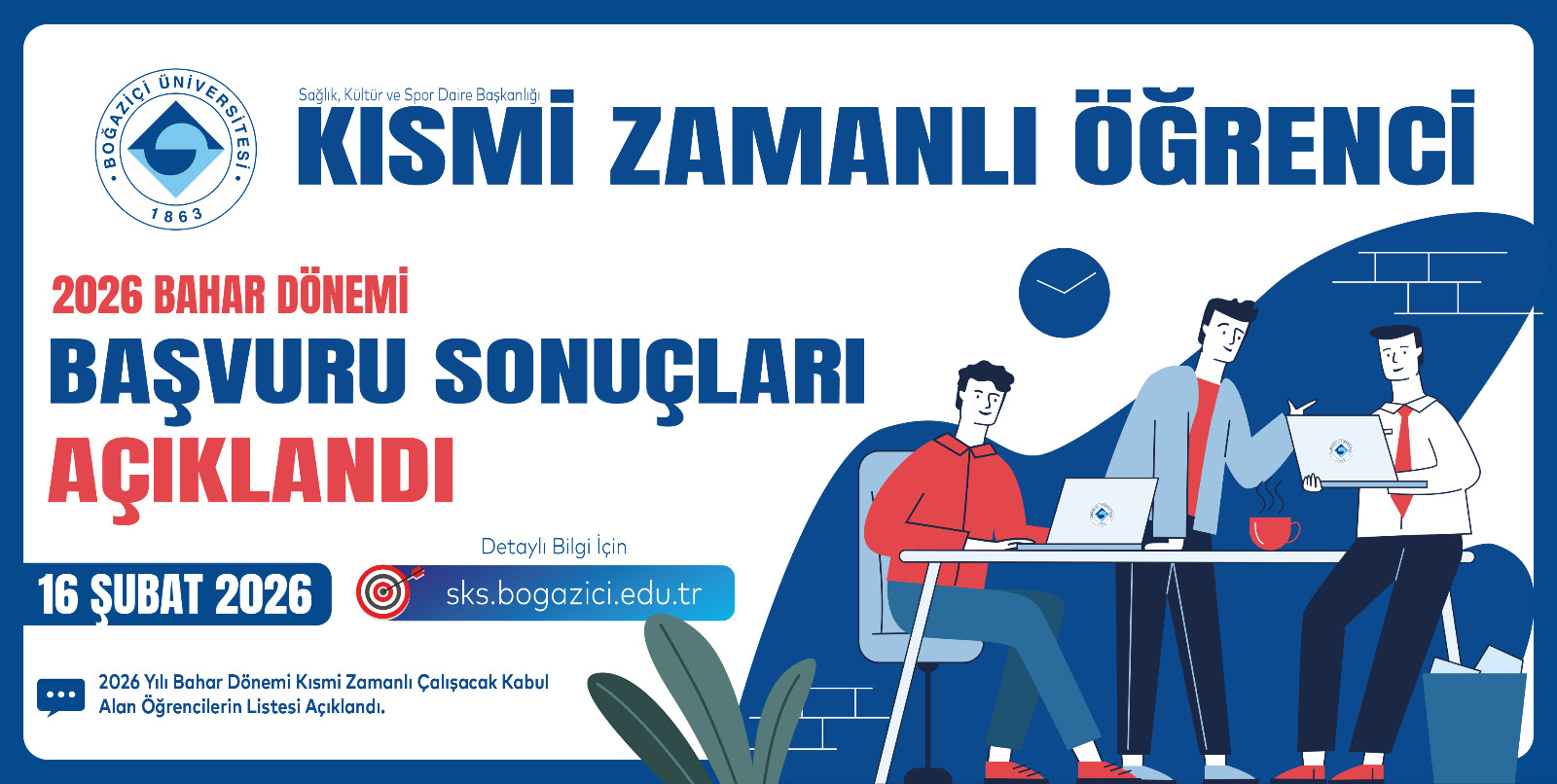 2026 Yılı Bahar Dönemi Kısmi Zamanlı Öğrenci Başvuru Sonuçları Açıklandı