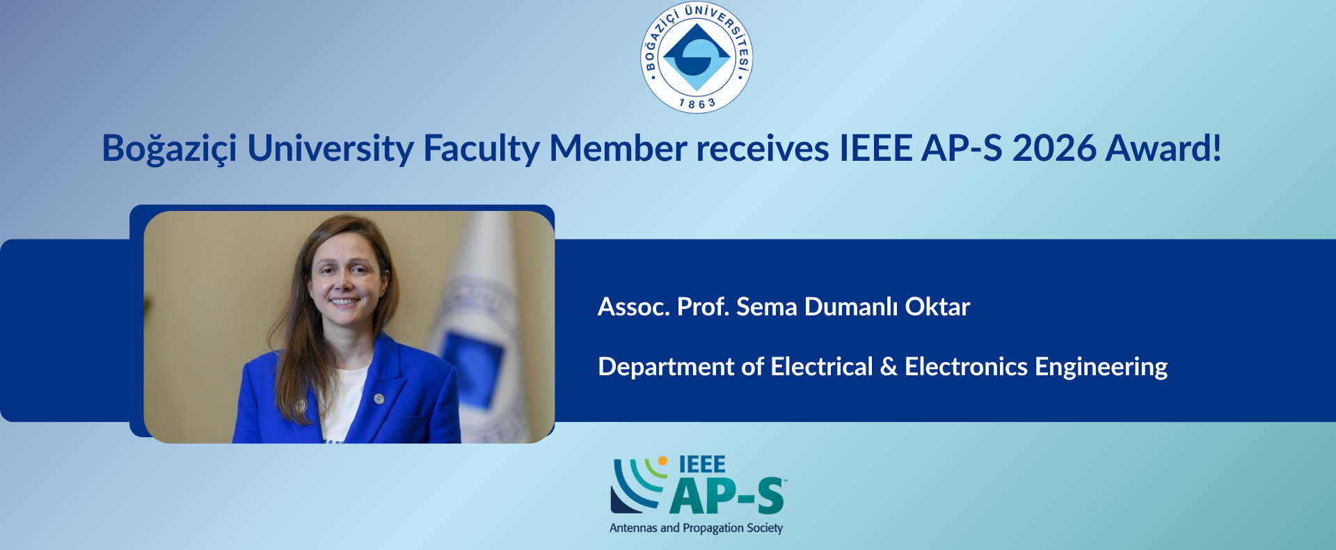 Boğaziçi University Faculty Member receives IEEE AP-S 2026 Award!