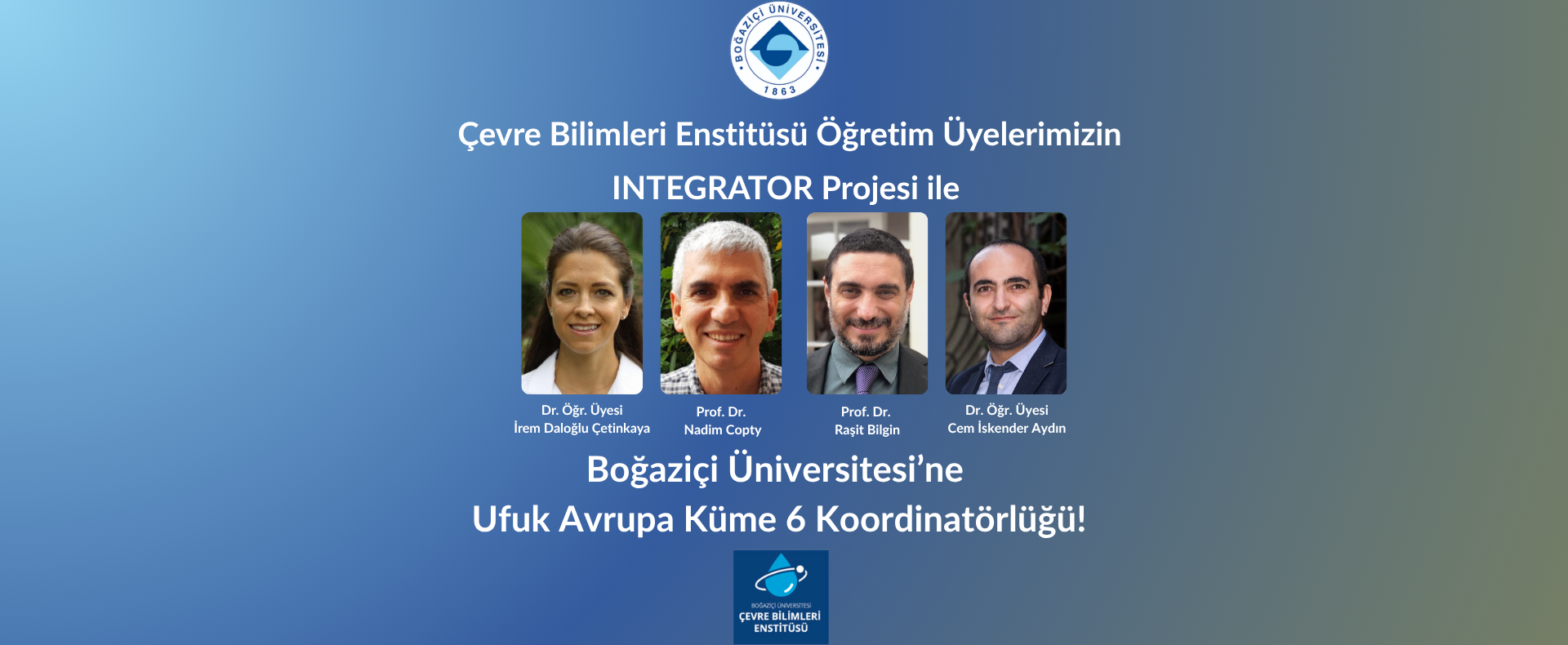 Boğaziçi Üniversitesi'nin Koordinatör Olduğu “INTEGRATOR” Projesine Ufuk Avrupa'dan Büyük Destek!
