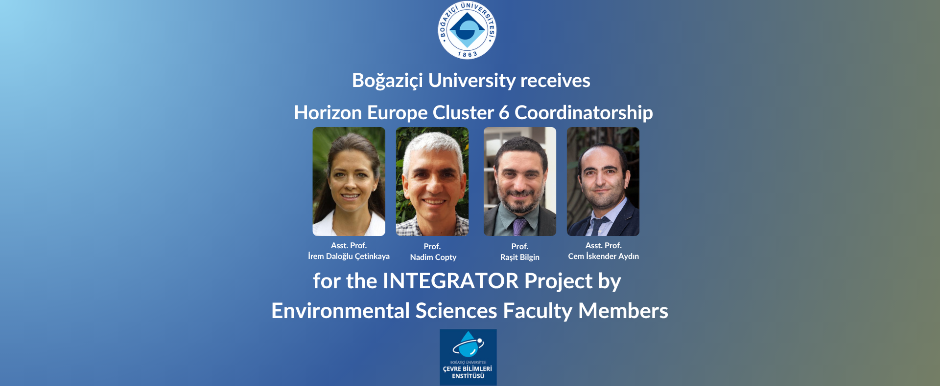 Horizon Europe Support for “INTEGRATOR” Project Coordinated by Boğaziçi University!