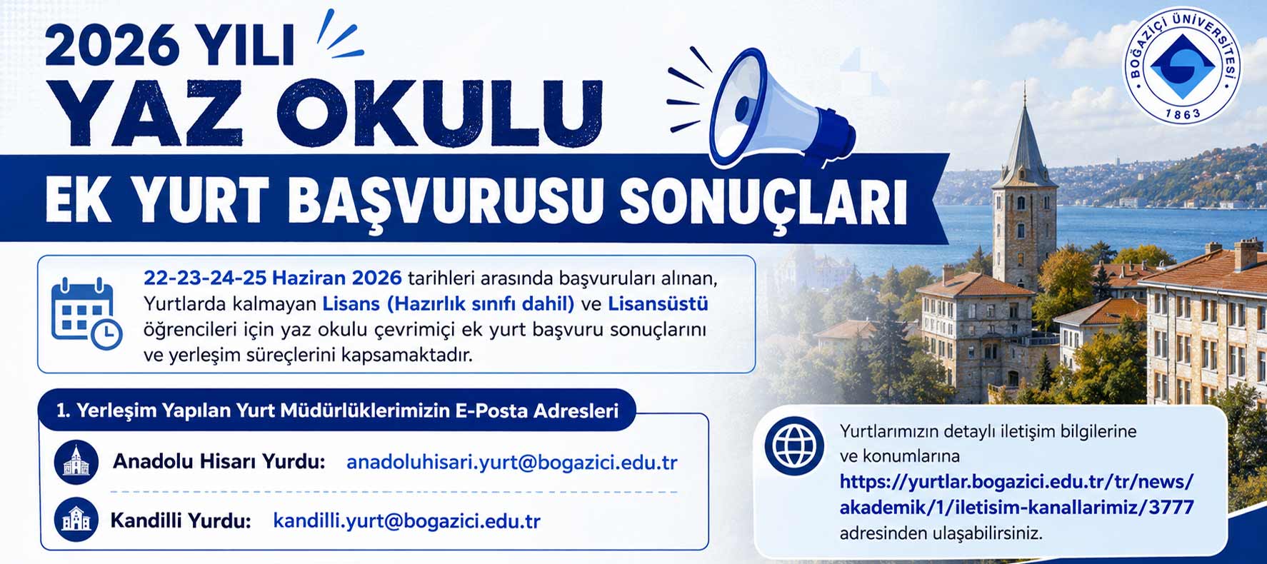  2026 YILI YAZ OKULU EK YURT BAŞVURUSU SONUÇLARI
